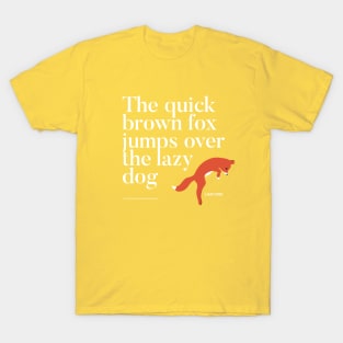 The quick brown fox jumps over the lazy dog T-Shirt